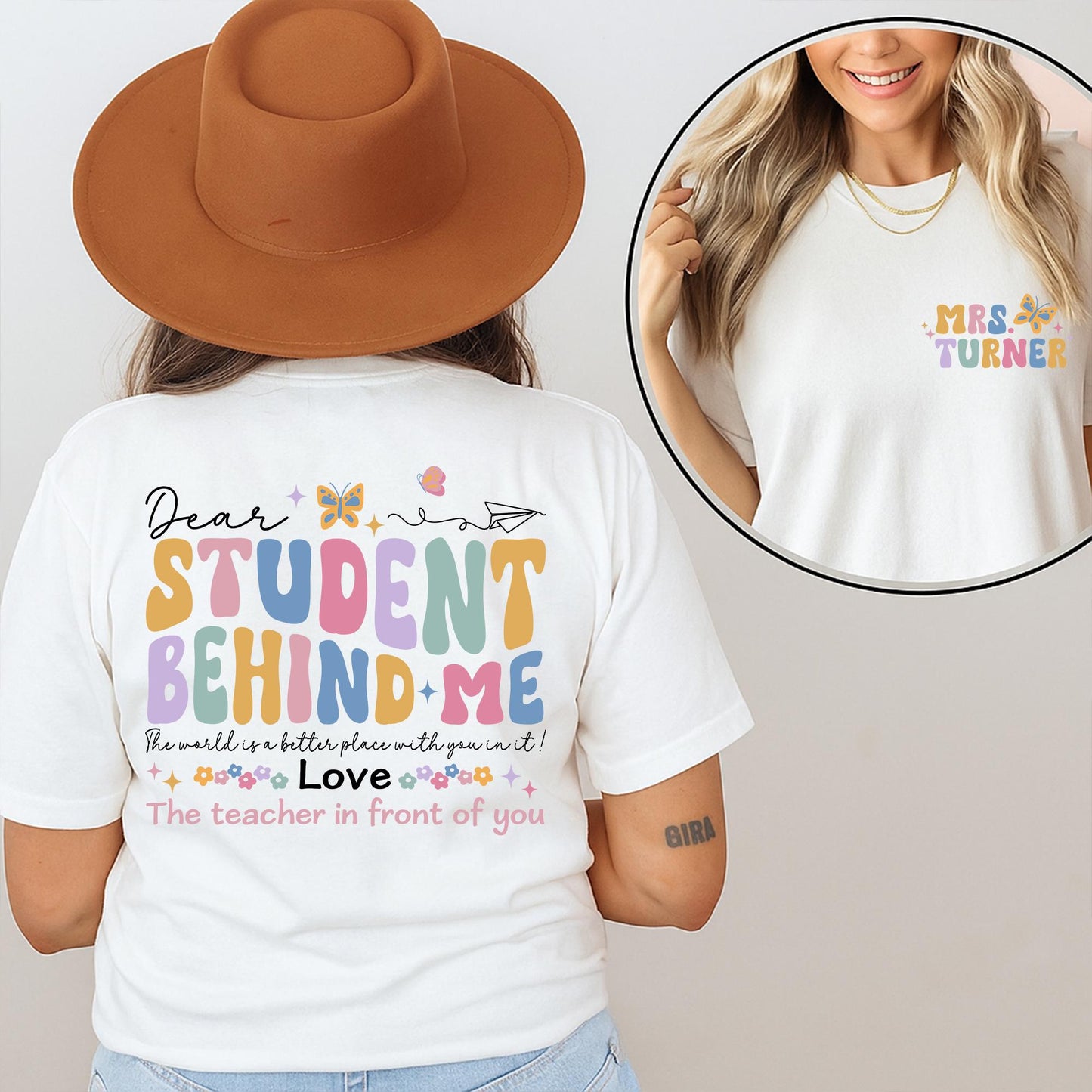 Custom Name Teacher Shirt Dear Student Behind Me Mental Health Back to School Gift for Teacher Appreciation Funny First Day of School Elementary Educator