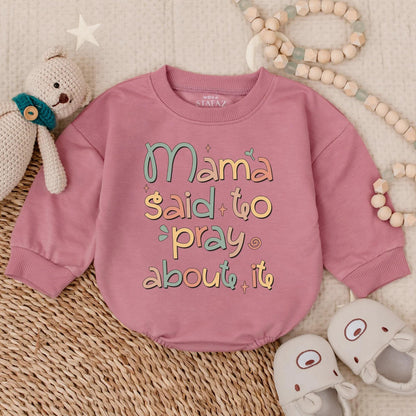 Mama Said to Pray Bubble Romper Christian Baby Outfit Jesus Toddler Clothes Religious Infant Gift Sunday School Cotton Soft Comfortable