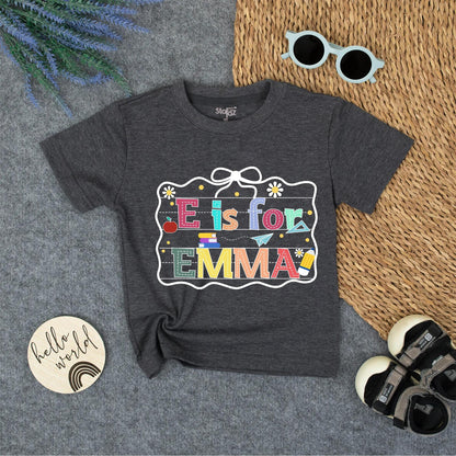 Personalized E is for Emma Back to School Shirt, Colorful Alphabet Name Tee for Kids, Cute Kindergarten Outfit, First Day, School Pencil Apple Design