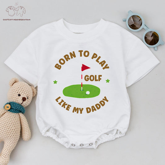 Born to Play Golf Like My Daddy Baby Romper Cute Golf Green Flag Outfit First Birthday Gift for Baby Boy Daddy's Future Golfing Buddy