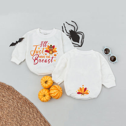 I'll Just Have The Breast Baby Romper: Funny Thanksgiving Outfit with Turkey Pilgrim Design, My First Thanksgiving Fall Infant Outfit, Cute Turkey Feather Back (139 chars)