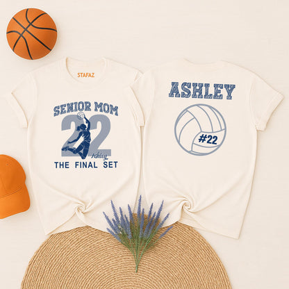 Senior Volleyball Mom 2022 Shirt, The Final Set, Custom Ashley Name & Number, Proud Volleyball Mama Game Day Tee, Personalized Gift for Her