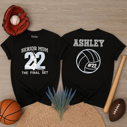 Senior Volleyball Mom 2022 Shirt, The Final Set, Custom Ashley Name & Number, Proud Volleyball Mama Game Day Tee, Personalized Gift for Her