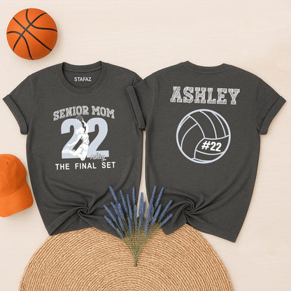 Senior Volleyball Mom 2022 Shirt, The Final Set, Custom Ashley Name & Number, Proud Volleyball Mama Game Day Tee, Personalized Gift for Her