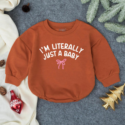 I'm Literally Just a Baby Bubble Romper Funny Gender Neutral Infant Outfit Cute Pink Ribbon Design Minimalist Newborn Clothes Gift