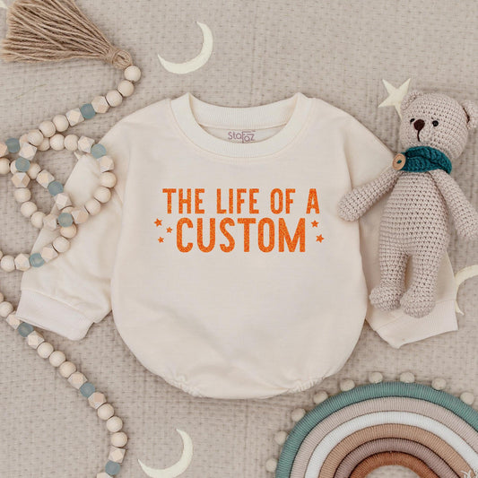 The Life of a Custom Baby Bubble Romper Cute Orange Glitter Text Personalized Infant Bodysuit Shower Gift Name Outfit